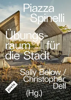 Below / Dell |  Piazza Spinelli | Buch |  Sack Fachmedien