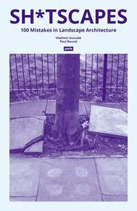 Guculak / Bourel |  Sh*tscapes | Buch |  Sack Fachmedien