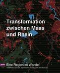 Reicher / Çelik / Ho?schröer |  Transformation zwischen Rhein und Maas | Buch |  Sack Fachmedien