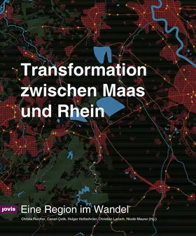 Reicher / Çelik / Larisch |  Transformation zwischen Maas und Rhein | eBook | Sack Fachmedien