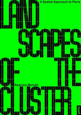 Moretti |  Landscapes of the Cluster | eBook | Sack Fachmedien