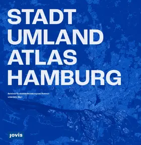 urbanista |  Stadt-Umland-Atlas Hamburg | Buch |  Sack Fachmedien