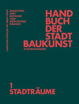 Mäckler / Deutsches Institut für Stadtbaukunst |  Handbuch der Stadtbaukunst | eBook | Sack Fachmedien