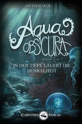 Jakob / Plaul |  Aqua obscura | eBook | Sack Fachmedien