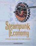 Rein |  Steampunk Economy | Buch |  Sack Fachmedien