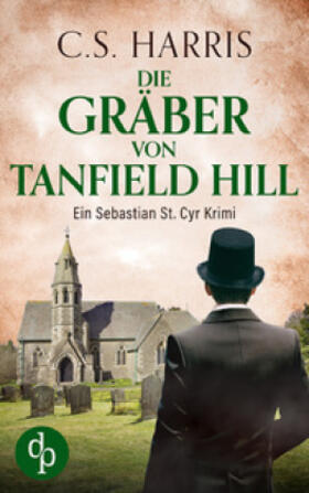 Harris / Graham |  Die Gräber von Tanfield Hill | Buch |  Sack Fachmedien