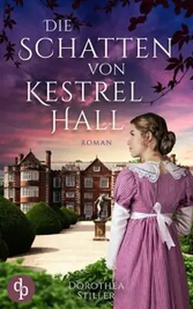 Stiller |  Die Schatten von Kestrel Hall | eBook | Sack Fachmedien