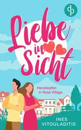 Vitouladitis |  Liebe in Sicht | eBook | Sack Fachmedien