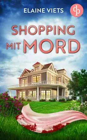 Viets |  Shopping mit Mord | eBook | Sack Fachmedien