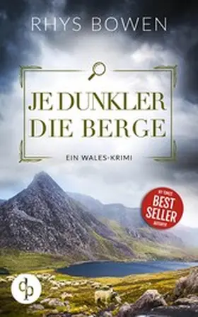 Bowen |  Je dunkler die Berge | eBook | Sack Fachmedien