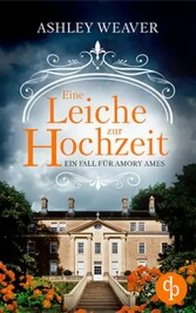 Weaver |  Eine Leiche zur Hochzeit | eBook | Sack Fachmedien