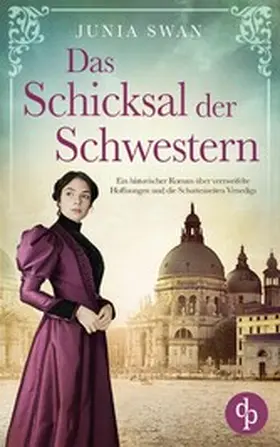 Swan |  Das Schicksal der Schwestern | eBook | Sack Fachmedien