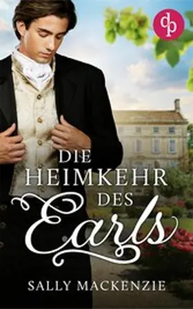 Mackenzie |  Die Heimkehr des Earls | eBook | Sack Fachmedien