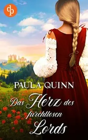 Quinn |  Das Herz des furchtlosen Lords | eBook | Sack Fachmedien