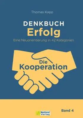 Kapp |  DENKBUCH Erfolg. Eine Neuorientierung in 42 Kategorien | Buch |  Sack Fachmedien