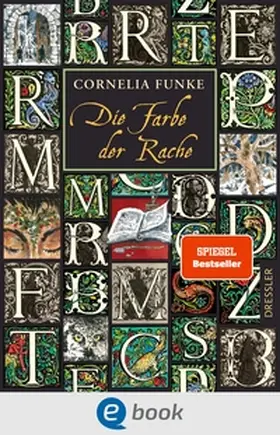Funke |  Tintenwelt 4. Die Farbe der Rache | eBook | Sack Fachmedien