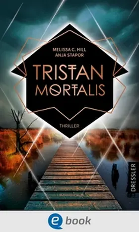 Hill / Stapor |  Tristan Mortalis | eBook | Sack Fachmedien