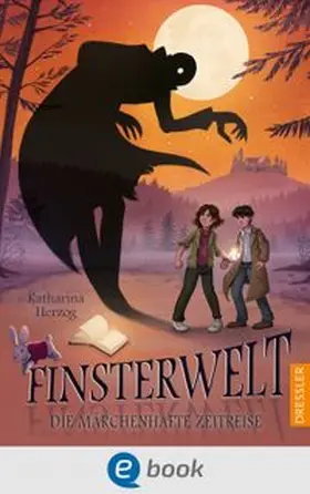 Herzog |  Finsterwelt 3. Die märchenhafte Zeitreise | eBook | Sack Fachmedien