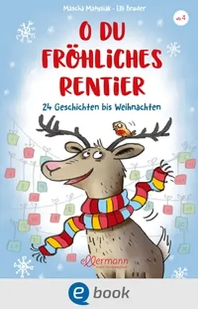 Matysiak |  O du fröhliches Rentier | eBook | Sack Fachmedien