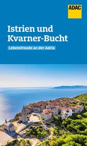 Wengert |  ADAC Reiseführer Istrien und Kvarner-Bucht | eBook | Sack Fachmedien