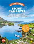 Hein / Meyer / Siefert |  Yes we camp! Secret Campsites (Europa) | eBook | Sack Fachmedien