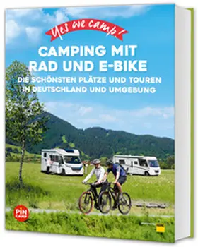 Siefert / Sachs |  Yes we camp! Camping mit Rad und E-Bike | Buch |  Sack Fachmedien