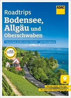 Hipp |  ADAC Roadtrips - Bodensee, Allgäu und Oberschwaben | eBook | Sack Fachmedien