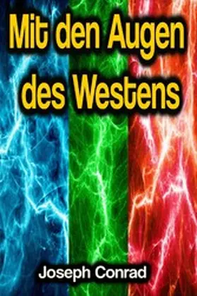 Conrad |  Mit den Augen des Westens | eBook | Sack Fachmedien
