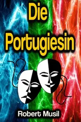 Musil |  Die Portugiesin | eBook | Sack Fachmedien