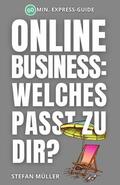 Müller |  Online-Business: Welches passt zu dir? | eBook | Sack Fachmedien