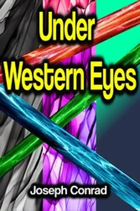 Conrad |  Under Western Eyes | eBook | Sack Fachmedien