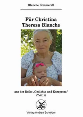 Kommerell |  Für Christina Thereza Blanche | Buch |  Sack Fachmedien