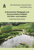 Benikmowski / Hörmann / Kaiser |  Antinomische Pädagogik und Kommunikative Didaktik - Ein Rück- und Ausblick | Buch |  Sack Fachmedien