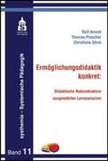 Arnold / Prescher / Stroh |  Ermöglichungsdidaktik konkret: | Buch |  Sack Fachmedien