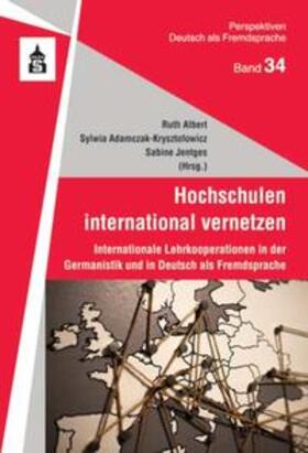 Albert / Adamczak-Krysztofowicz / Jentges |  Hochschulen international vernetzen | Buch |  Sack Fachmedien