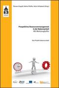 Krogoll / Pfeiffer / Schüpbach |  Prospektives Ressourcenmanagement in der Balancearbeit | Buch |  Sack Fachmedien