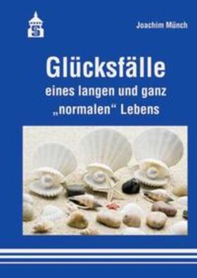 Münch | Glücksfälle | Buch | 978-3-9864941-3-1 | sack.de