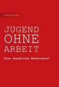 Münch |  Jugend Ohne Arbeit | Buch |  Sack Fachmedien