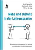 Sahrakhiz / Witte / Harring |  Nähe und Distanz in der Lehrersprache | Buch |  Sack Fachmedien