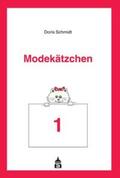 Schmidt |  Modekätzchen | Buch |  Sack Fachmedien