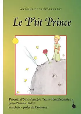 Saint Exupéry / Quint |  Le P'tit Prince | Buch |  Sack Fachmedien
