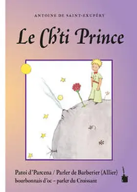 Saint Exupéry / Quint |  Le Ch'ti Prince | Buch |  Sack Fachmedien