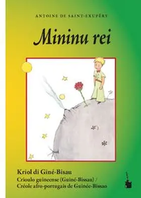 Saint-Exupéry |  Mininu rei | Buch |  Sack Fachmedien