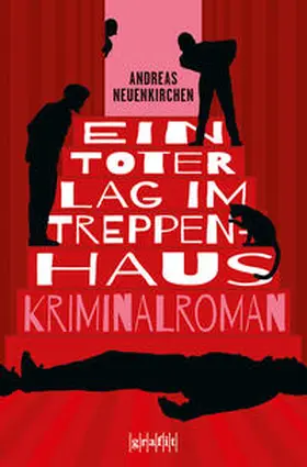 Neuenkirchen |  Ein Toter lag im Treppenhaus | Buch |  Sack Fachmedien
