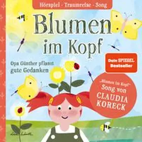 Wirth / Farbspiel |  Blumen im Kopf. Opa Günther pflanzt gute Gedanken | Sonstiges |  Sack Fachmedien