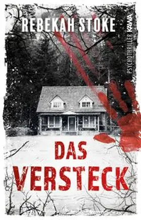 Stoke / Kampenwand Verlag |  Das Versteck | Buch |  Sack Fachmedien