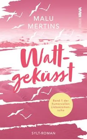 Mertins / Kampenwand Verlag |  Wattgeküsst | Buch |  Sack Fachmedien