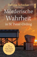 Schreiber / Verlag |  Mörderische Wahrheit in St. Peter-Ording | Buch |  Sack Fachmedien