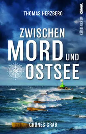 Herzberg / Verlag |  Grünes Grab (Zwischen Mord und Ostsee - Küstenkrimi 2) | Buch |  Sack Fachmedien