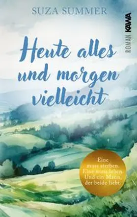 Summer |  Heute alles und morgen vielleicht | Buch |  Sack Fachmedien